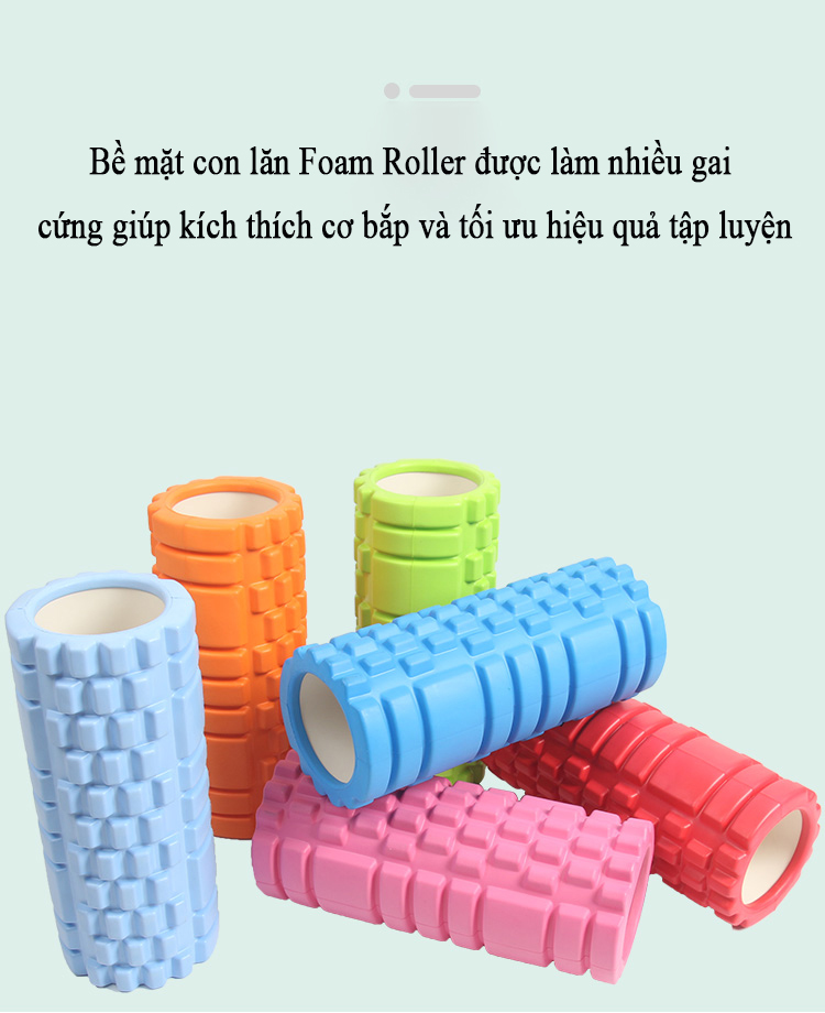 Con lăn Yoga Massage Foarm Roller, ống trụ lăn xốp thể thao giãn cơ có gai roam rollet cao cấp TOPBODY