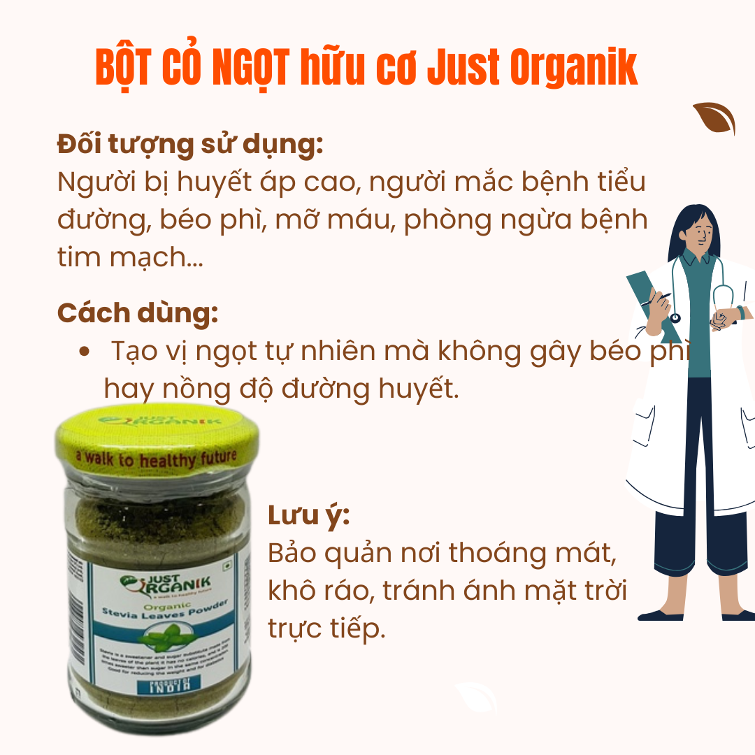 Bột trà Cỏ Ngọt  Hữu Cơ Just Organik Dạng Bột Nguyên Chất , Chất Tạo Ngọt Phù Hợp Cho Người Tiểu Đường