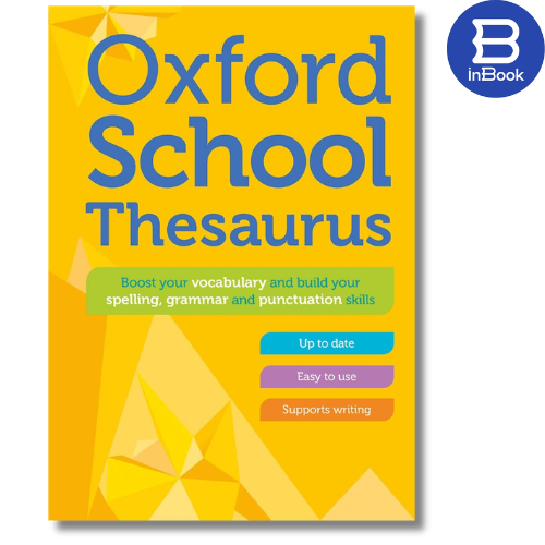 Từ điển Anh - Anh: Oxford School Thesaurus