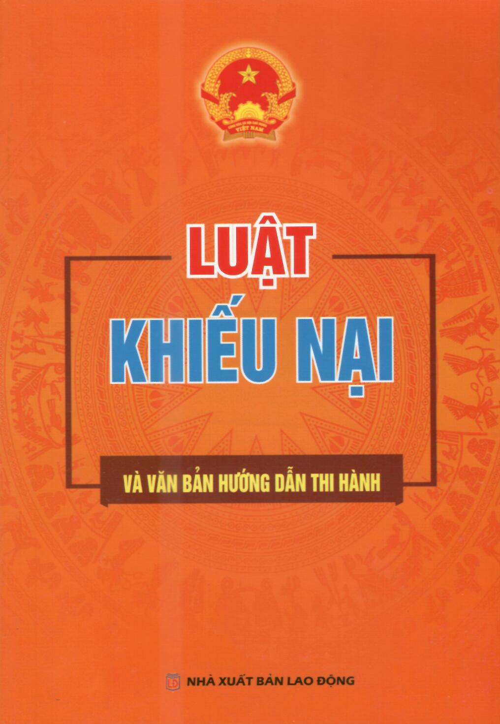 LUẬT KHIẾU NẠI VÀ VĂN BẢN HƯỚNG DẪN THI HÀNH