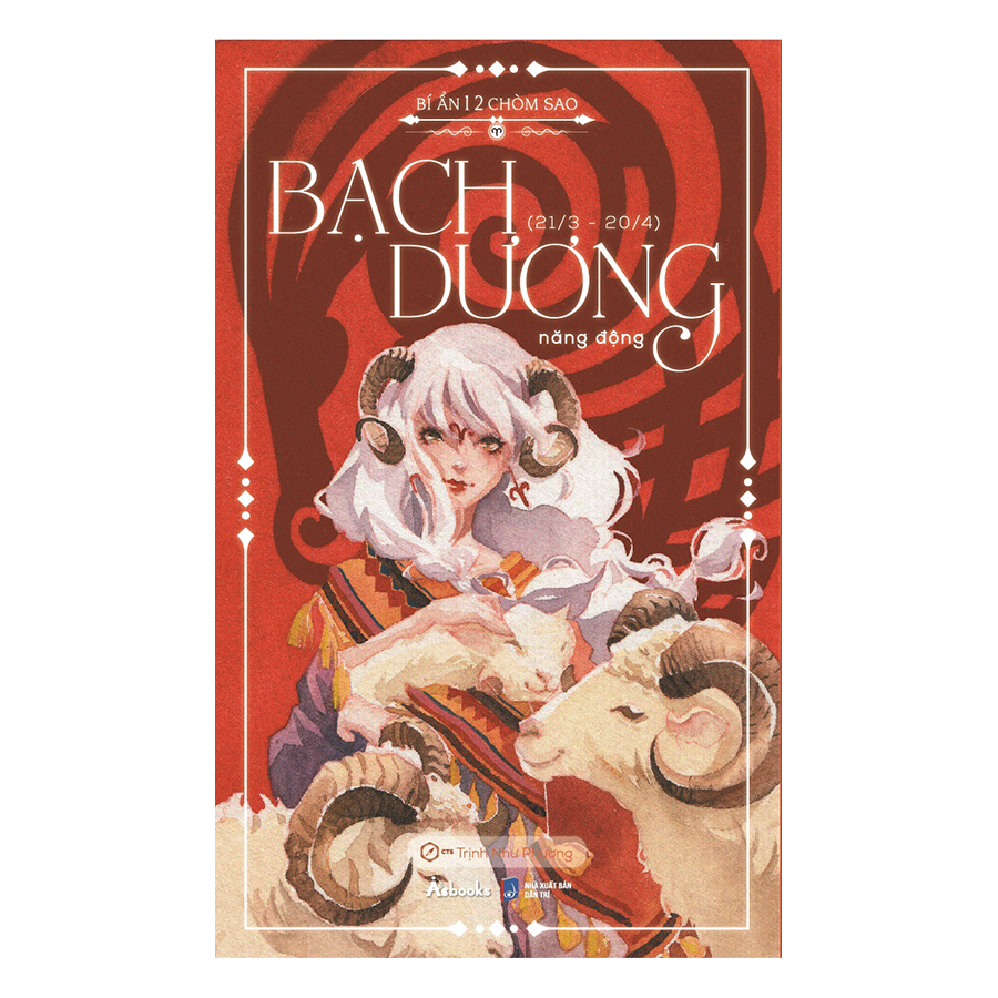 Bí Ẩn 12 Chòm Sao - Bạch Dương Năng Động (Tặng kèm bookmark)