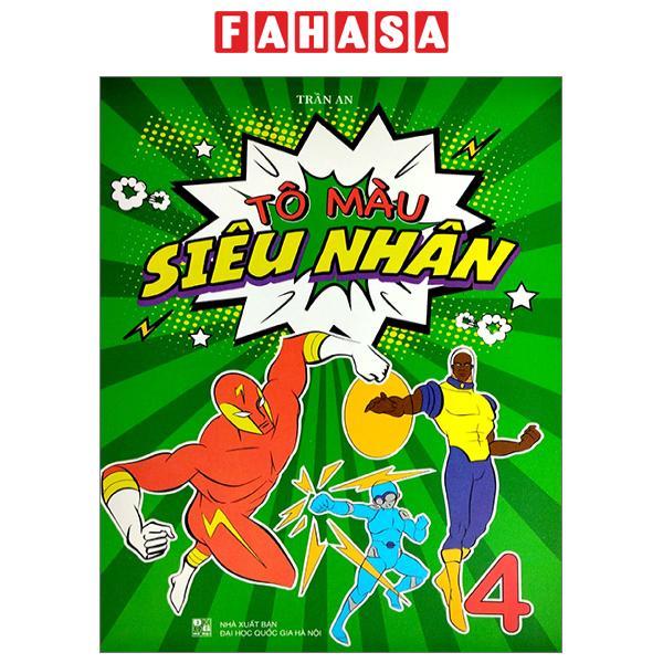 Tô Màu Siêu Nhân - Tập 4