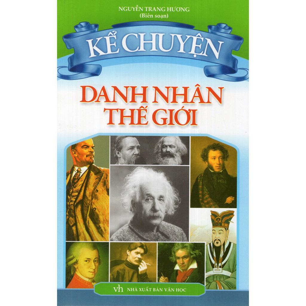 Kể Chuyện Danh Nhân Thế Giới - Bản Quyền
