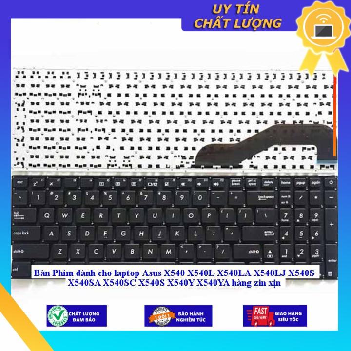 Bàn Phím dùng cho laptop Asus X540 X540L X540LA X540LJ X540S X540SA X540SC X540S X540Y X540YA - MÀU ĐEN  - Hàng Nhập Khẩu New Seal