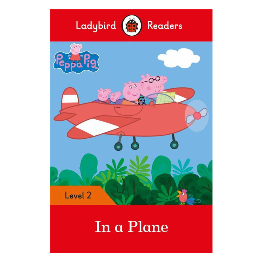 Peppa Pig: In a Plane - Ladybird Readers Level 2 (Paperback)