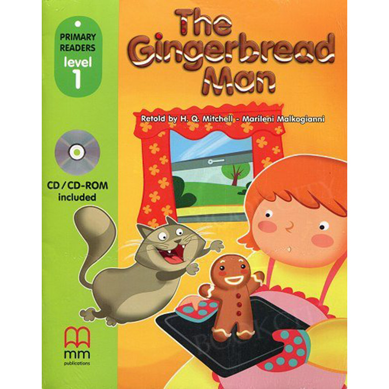 MM Publications: Truyện luyện đọc tiếng Anh theo trình độ - THE GINGERBREAD MAN (WITH CD ROM) British &amp; American Edition