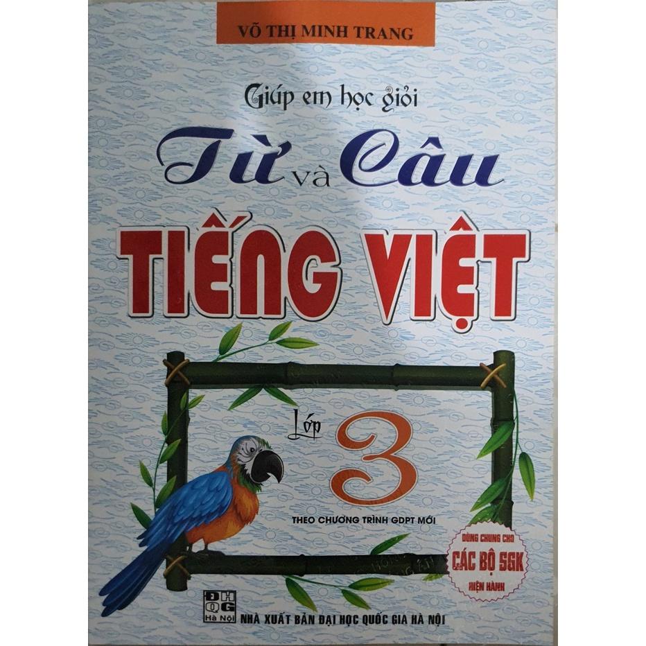 Sách - Giúp Em Học giỏi Từ Và Câu Tiếng Việt Lớp 3-HA-MK