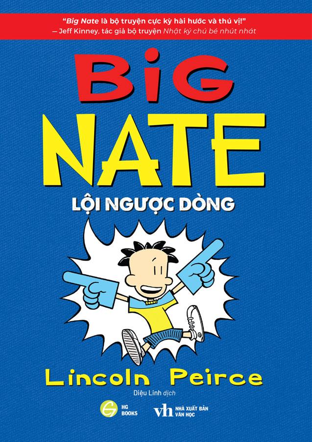 Hình ảnh Big Nate - Tập 2: Lội Ngược Dòng