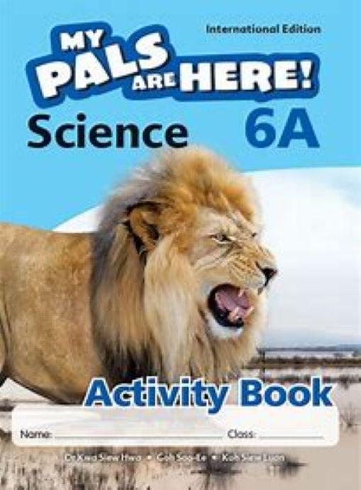 My Pals Are Here ! Science (Int) Activity Book 6A