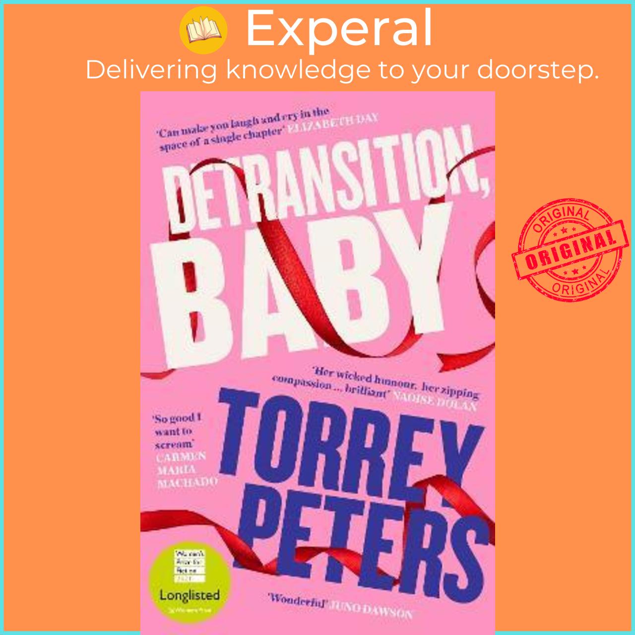 Sách - Detransition, Baby : Longlisted for the Women's Prize 2021 and Top Ten T by Torrey Peters