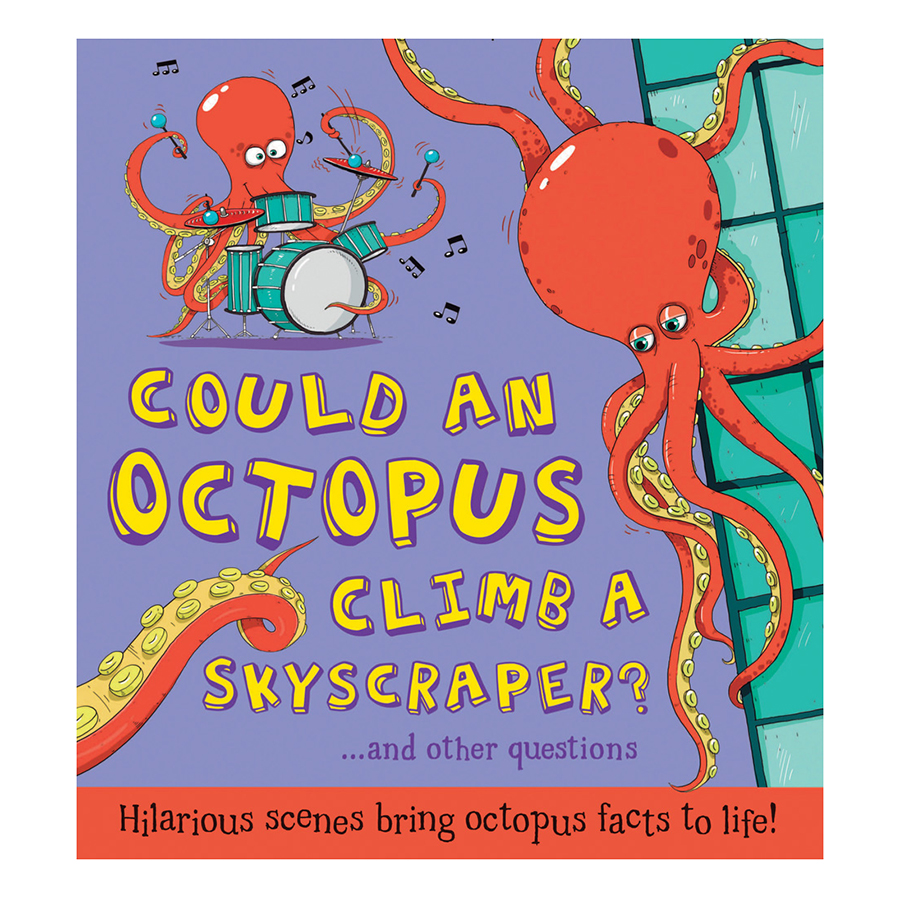 Could An Octopus Climb A Skyscraper?