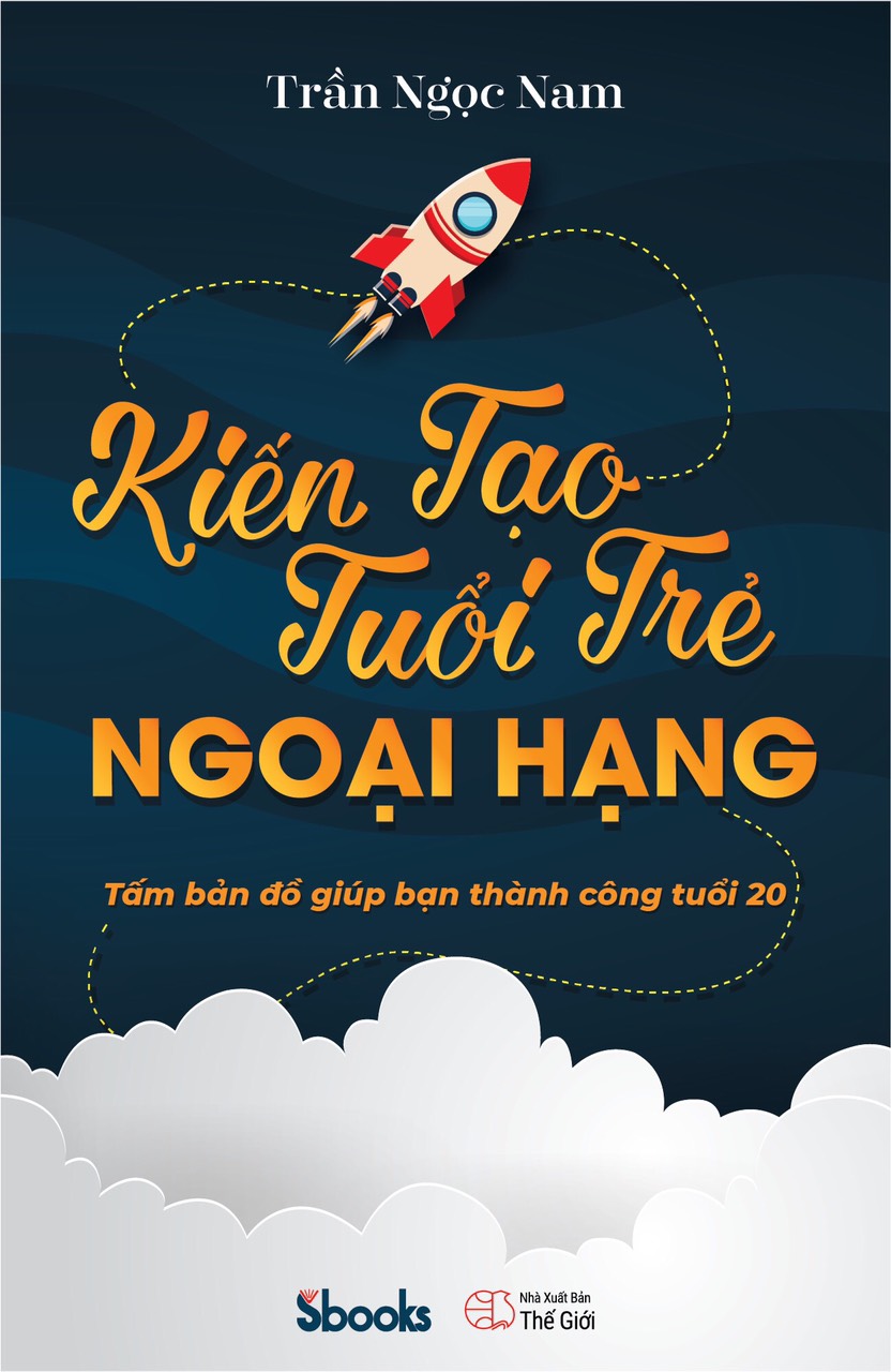 KIẾN TẠO TUỔI TRẺ NGOẠI HẠNG - Trần Ngọc Nam