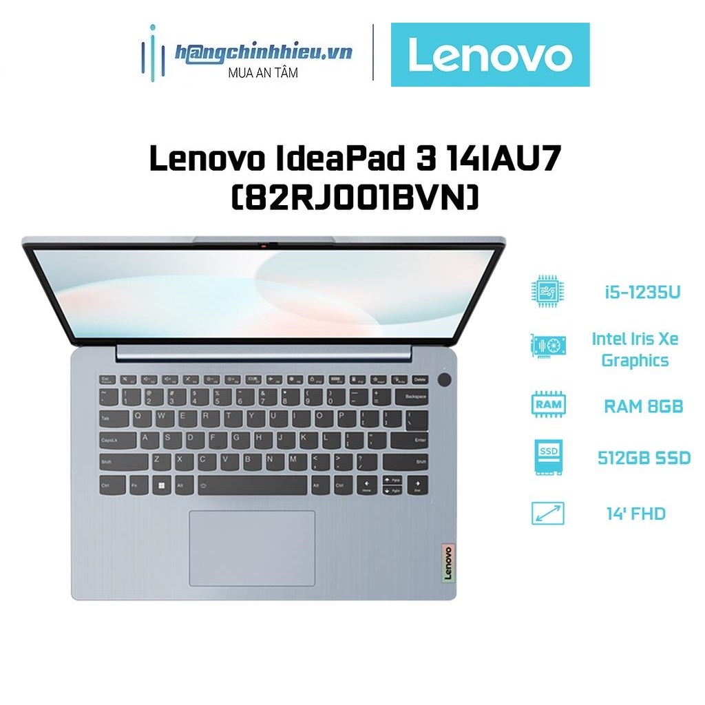 Laptop Lenovo IdeaPad 3 14IAU7 82RJ001BVN (i5-1235U | 8GB | 512GB | Intel Iris Xe Graphics | 14' FHD | Win 11) Hàng chính hãng