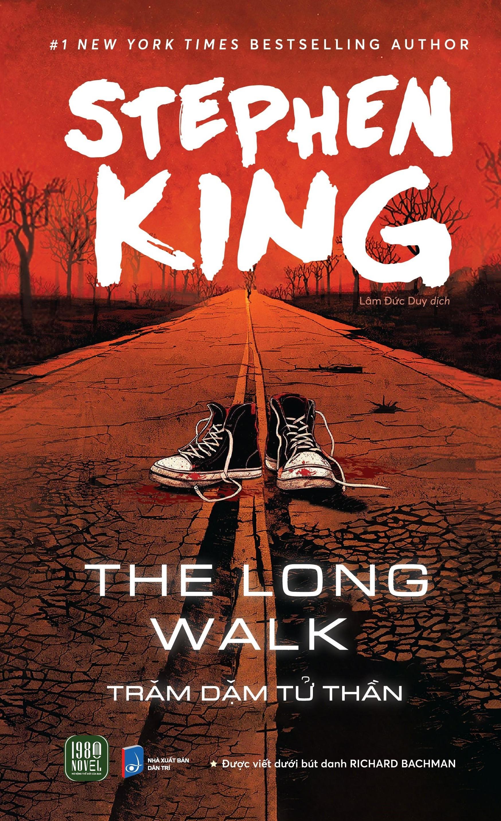 Sách - The Long Walk - Trăm Dặm Tử Thần