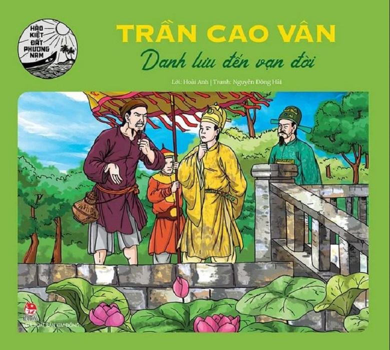 Hào Kiệt Đất Phương Nam - Trần Cao Vân - Danh Lưu Đến Vạn Đời