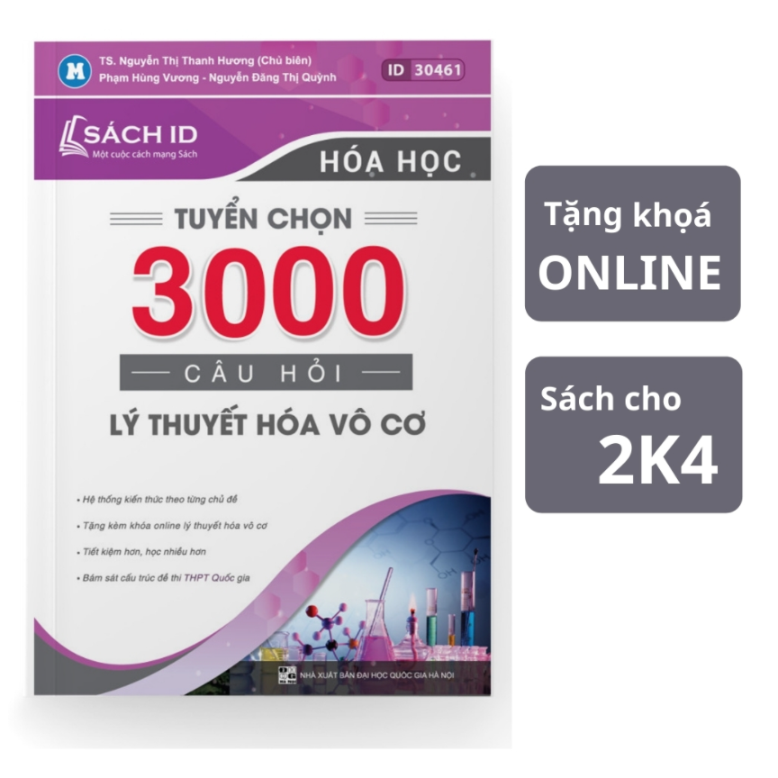 Sách ID Tuyến chọn 3000 câu hỏi lý thuyết Hóa vô cơ