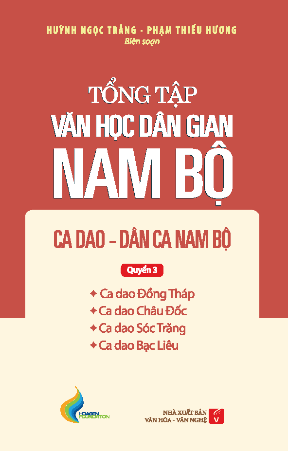 Tổng Tập Văn Học Dân Gian Nam Bộ - Tập 2 Quyển 3: Ca Dao - Dân Ca Nam Bộ