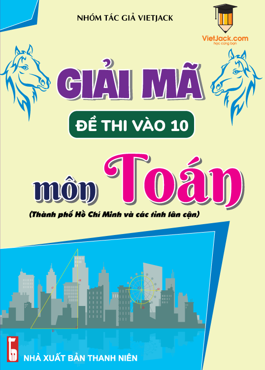 Giải mã đề thi ôn vào 10 môn Toán
