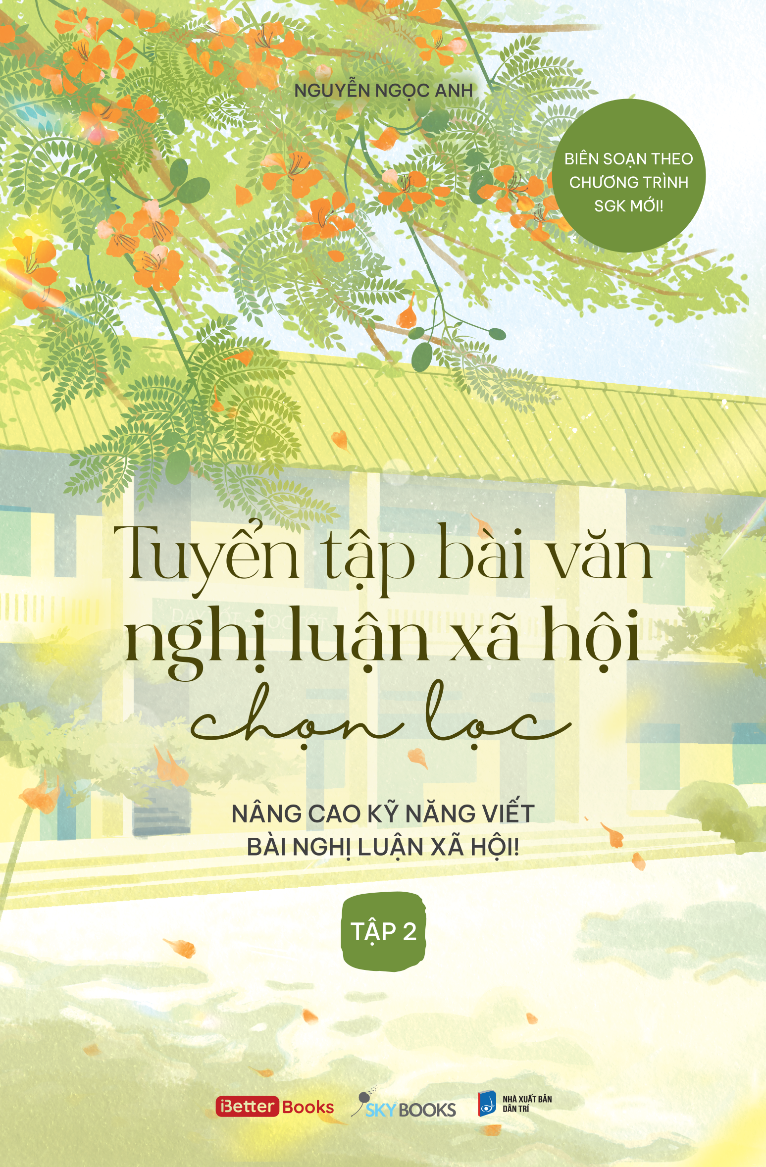 Tuyển Tập Bài Văn Nghị Luận Xã Hội Chọn Lọc (Tập 2)