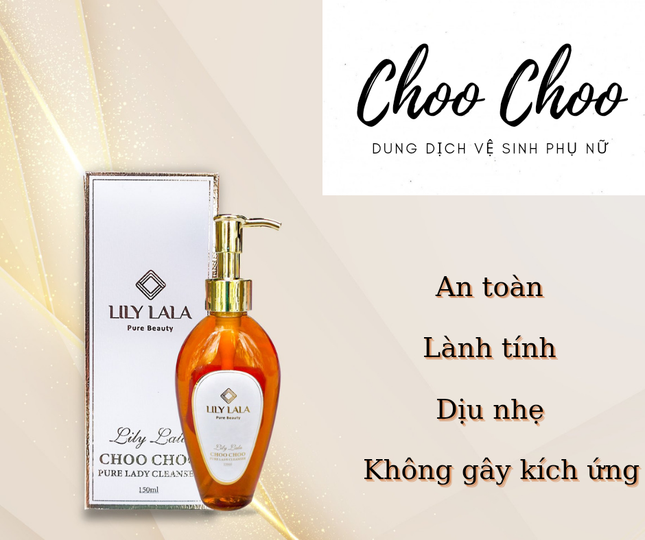 Dung dịch vệ sinh phụ nữ cao cấp LiLy LaLa CHOO CHOO PURE LADY CLEANSER