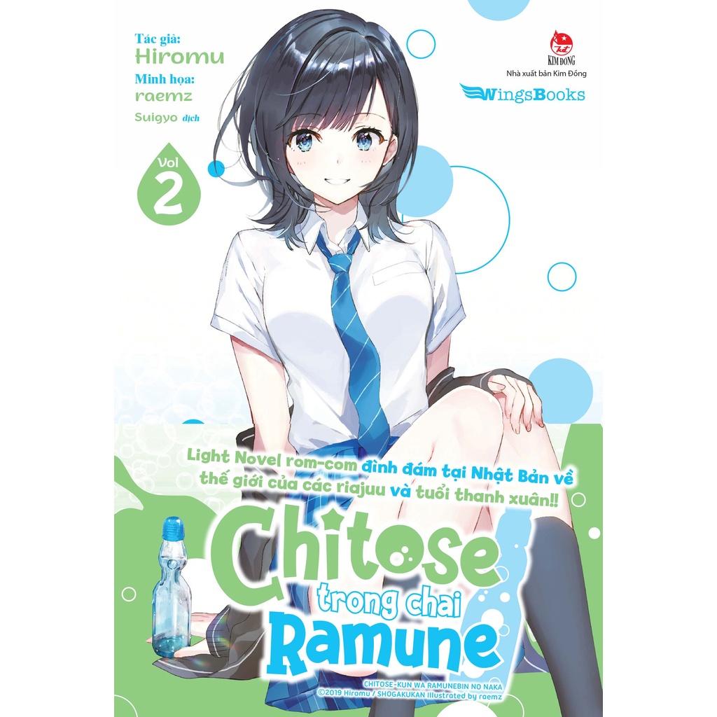 Light Novel Chitose Trong Chai Ramune - Tập 2 - Bản phổ thông - Wingsbooks - NXB Kim Đồng