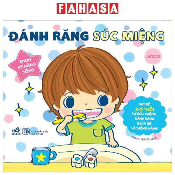 Sách - Ehon Kỹ Năng Sống - Đánh Răng Súc Miệng (Tái Bản 2025)