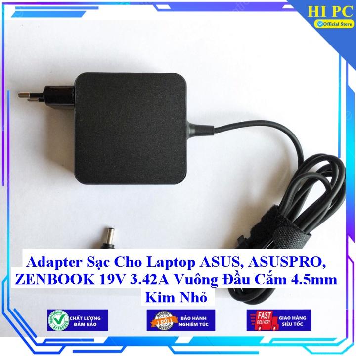 Adapter Sạc Cho Laptop ASUS ASUSPRO ZENBOOK 19V 3.42A Vuông Đầu Cắm 4.5mm Kim Nhỏ - Hàng Nhập Khẩu