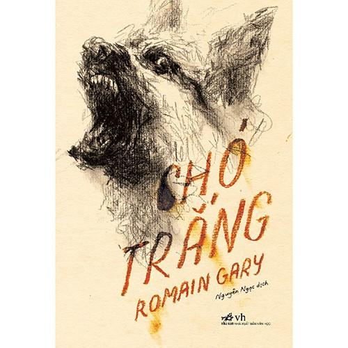 Sách Chó Trắng - Nhã Nam - BẢN QUYỀN