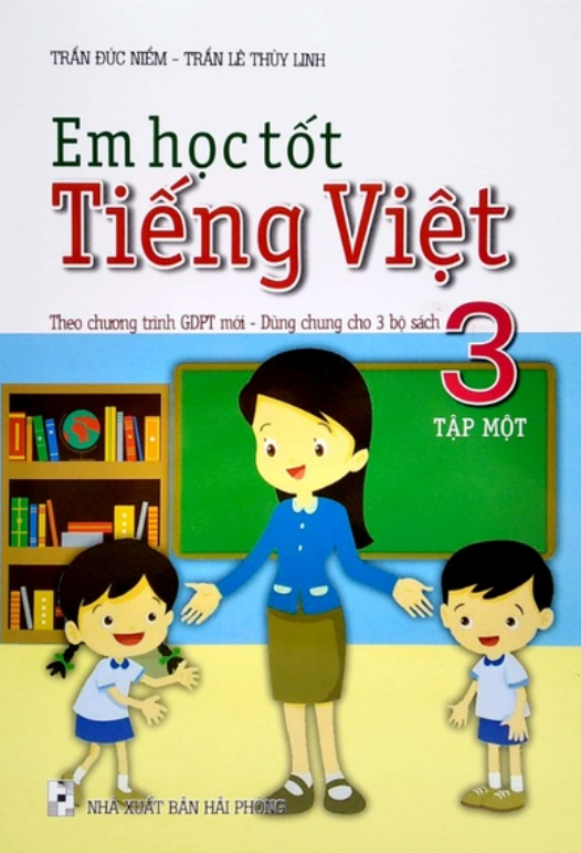 Sách - Em Học Tốt Tiếng Việt 3 - Tập 1