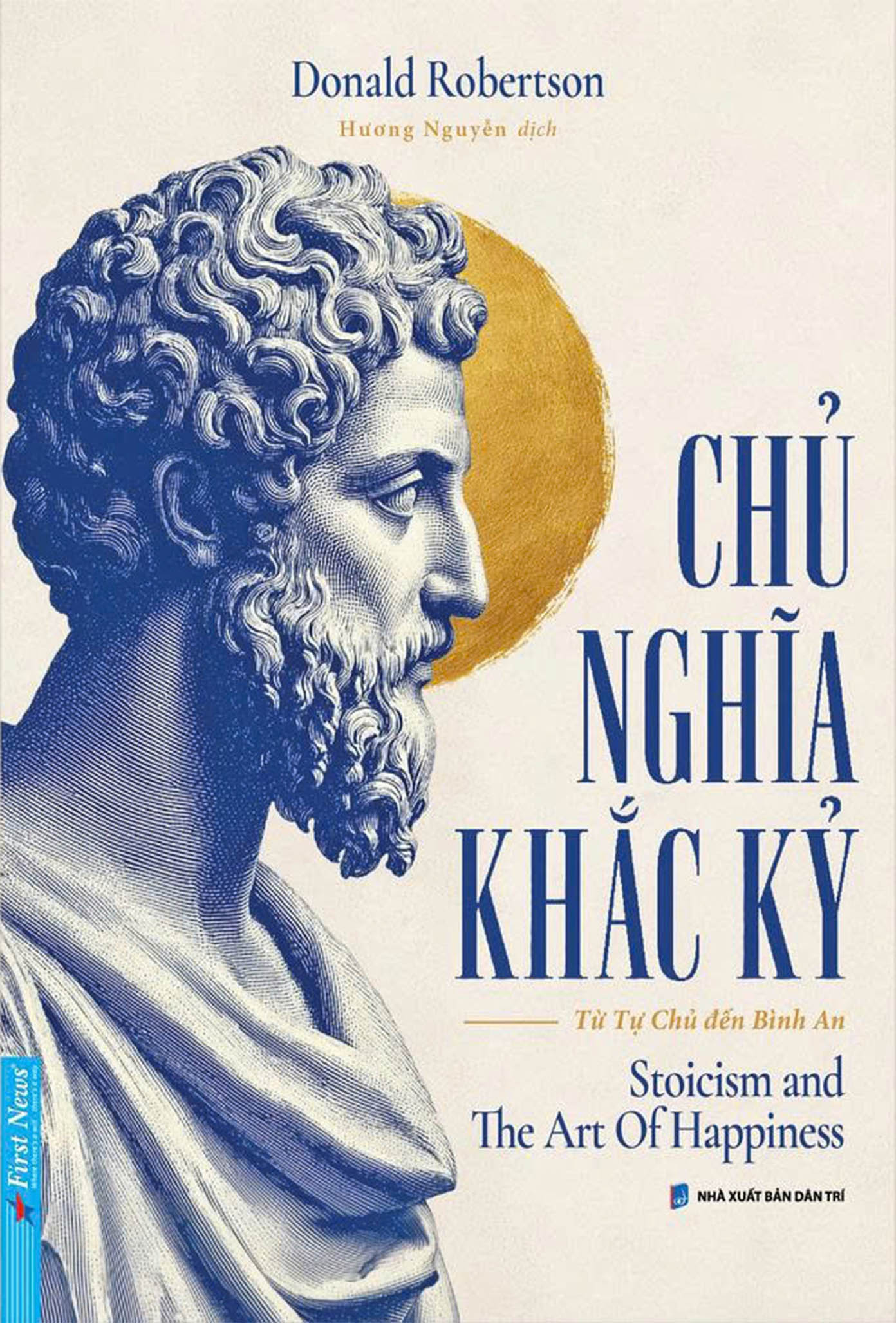 Sách - Chủ Nghĩa Khắc Kỷ - First News