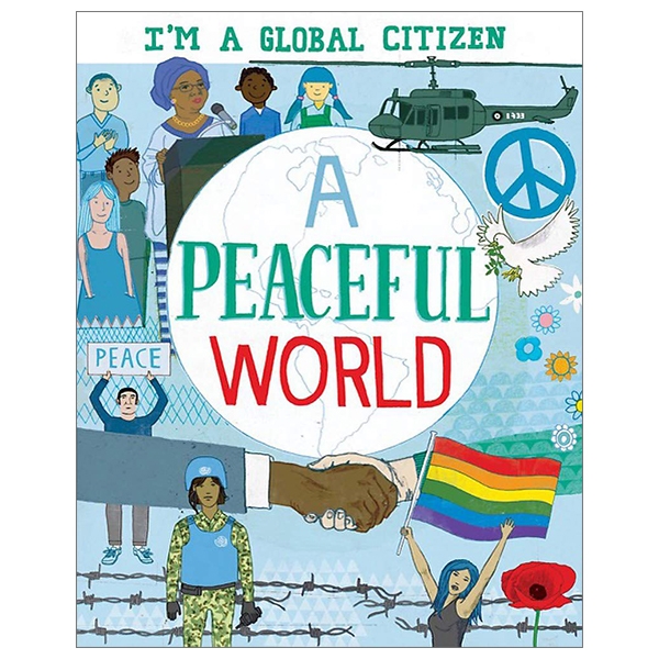 A Peaceful World (I’m a Global Citizen)