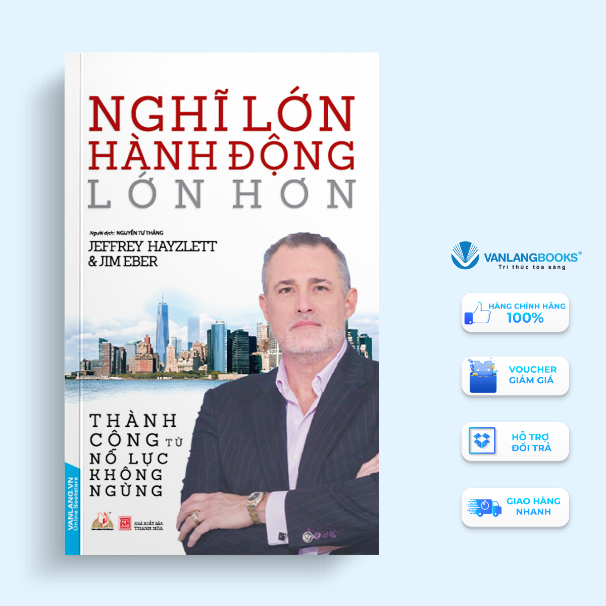 Nghĩ Lớn Hành Động Lớn Hơn