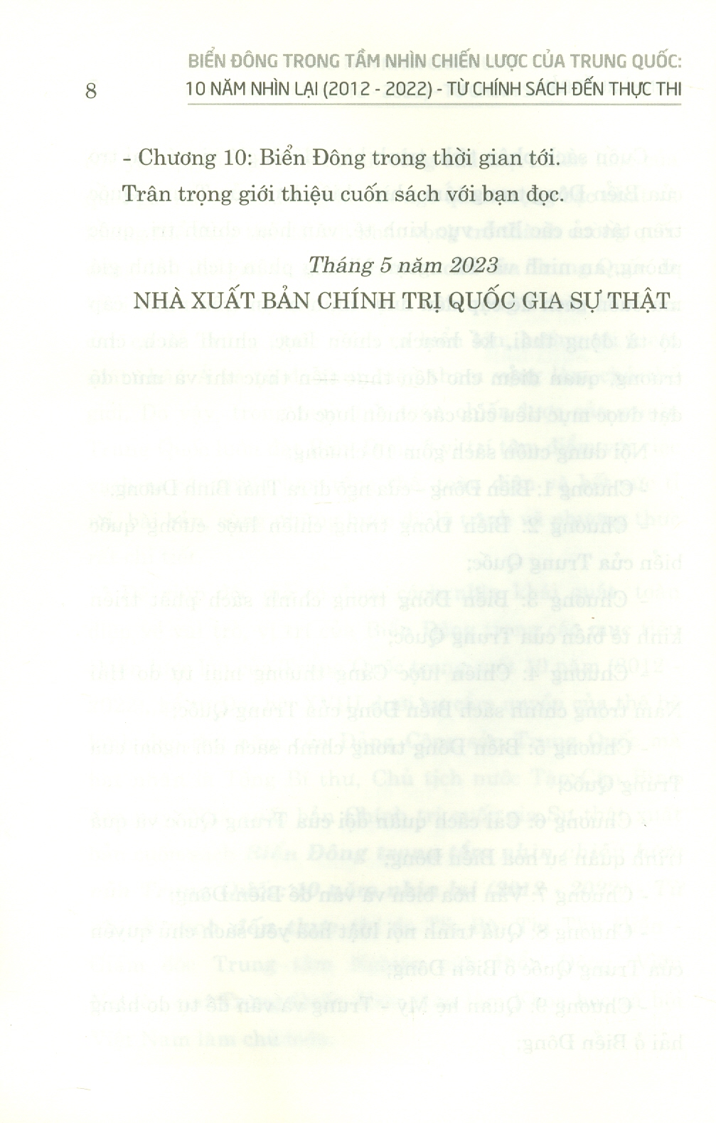 Biển Đông Trong Tầm Nhìn Chiến Lược Của Trung Quốc 10 Năm Nhìn Lại (2012-2022) Từ Chính Sách Đến Thực Thi (Sách chuyên khảo)Bùi Thị