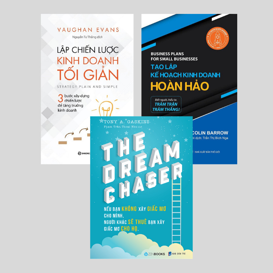 Combo: The Dream Chaser + Lập Chiến Lược Kinh Doanh Tối Giản + Tạo Lập Kế Hoạch Kinh Doanh Hoàn Hảo