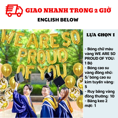 Bộ bóng trang trí tốt nghiệp We are so proud of you balloon ltn07