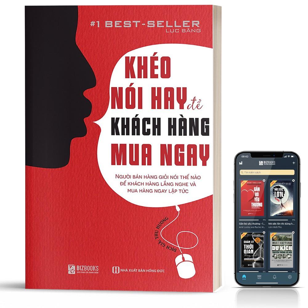 Sách - Khéo Nói Hay Để Khách Hàng Mua Ngay - BizBooks