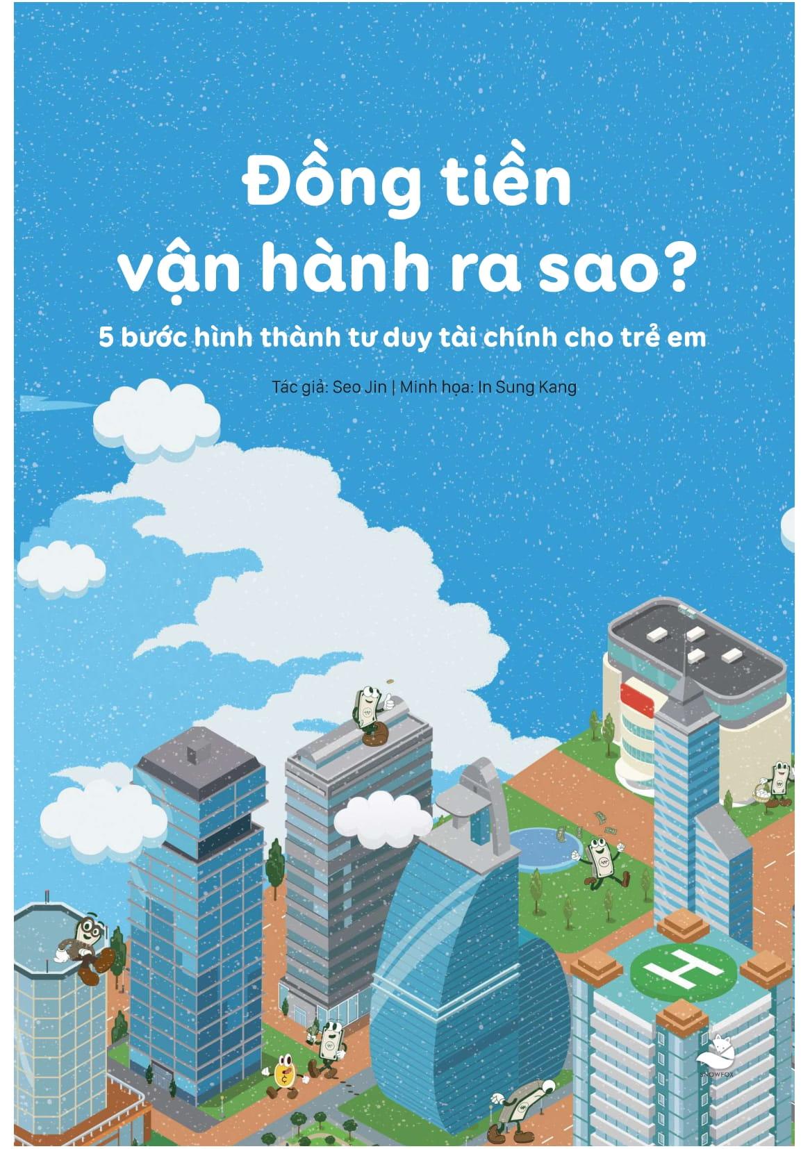 Sách - Đồng Tiền Vận Hành Ra Sao? - 5 Bước Hình Thành Tư Duy Tài Chính Dành Cho Trẻ Em
