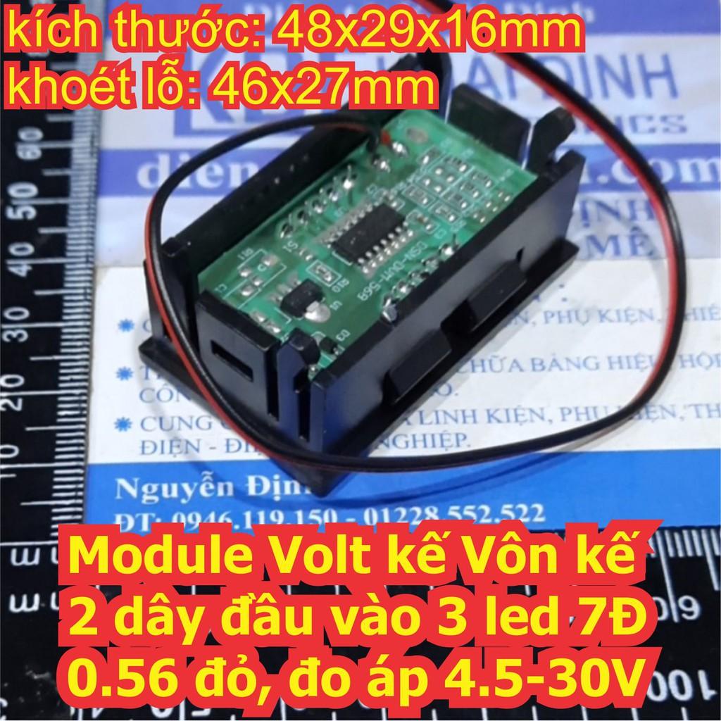 Module Volt kế Vôn kế 2 dây đầu vào 3 led 7Đ 0.56 đỏ, đo áp 4.5-30V kde7223