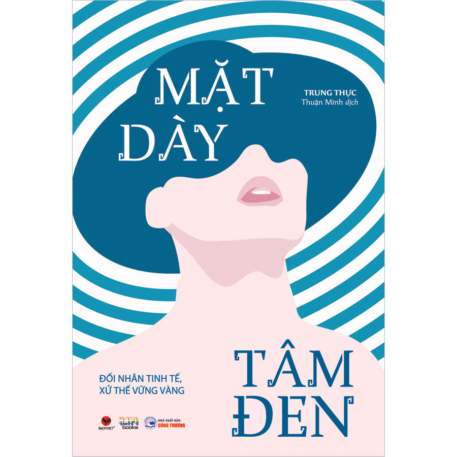 Combo 4 Cuốn Mặt Dày Tâm Đen: Đối Nhân Tinh Tế, Xử Thế Vững Vàng + Mài Bén Trí Tuệ, Tu Dưỡng Nội Tâm + Nhân Viên Khéo Léo Tỏa Sáng Chốn Văn Phòng + Trở Thành Nhà Quản Lí Linh Hoạt Và Quyết Đoán
