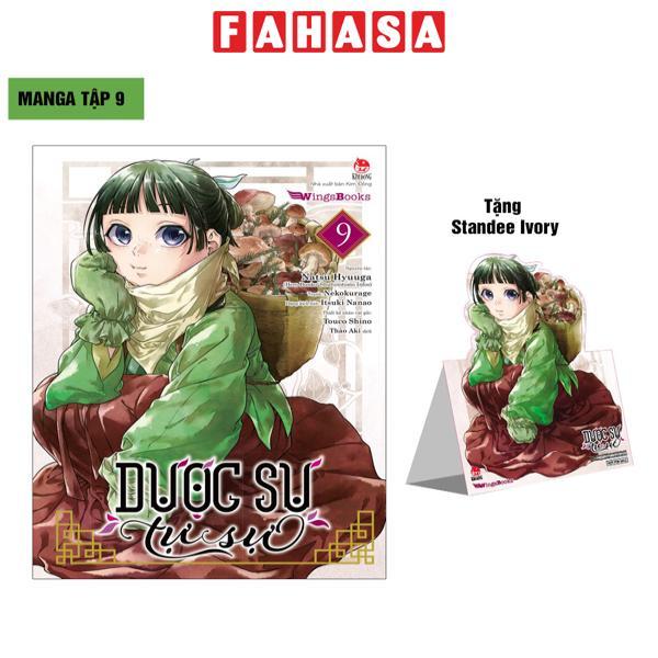 [Manga] Dược Sư Tự Sự - Tập 9 - Tặng Kèm Standee Ivory