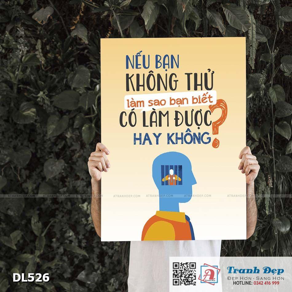 Tranh động lực trang trí phòng làm việc - Nếu bạn không thử, làm sao bạn biết có làm được hay không? - DL526