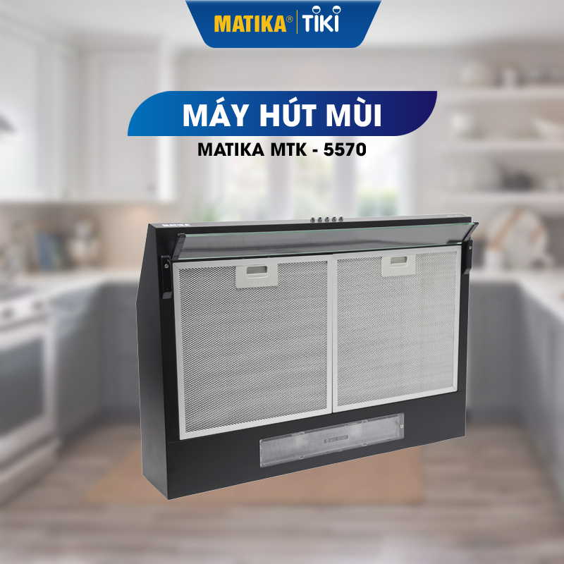 Máy Hút Mùi Nhà Bếp Âm Tủ MATIKA MTK-5570 - Hàng chính hãng