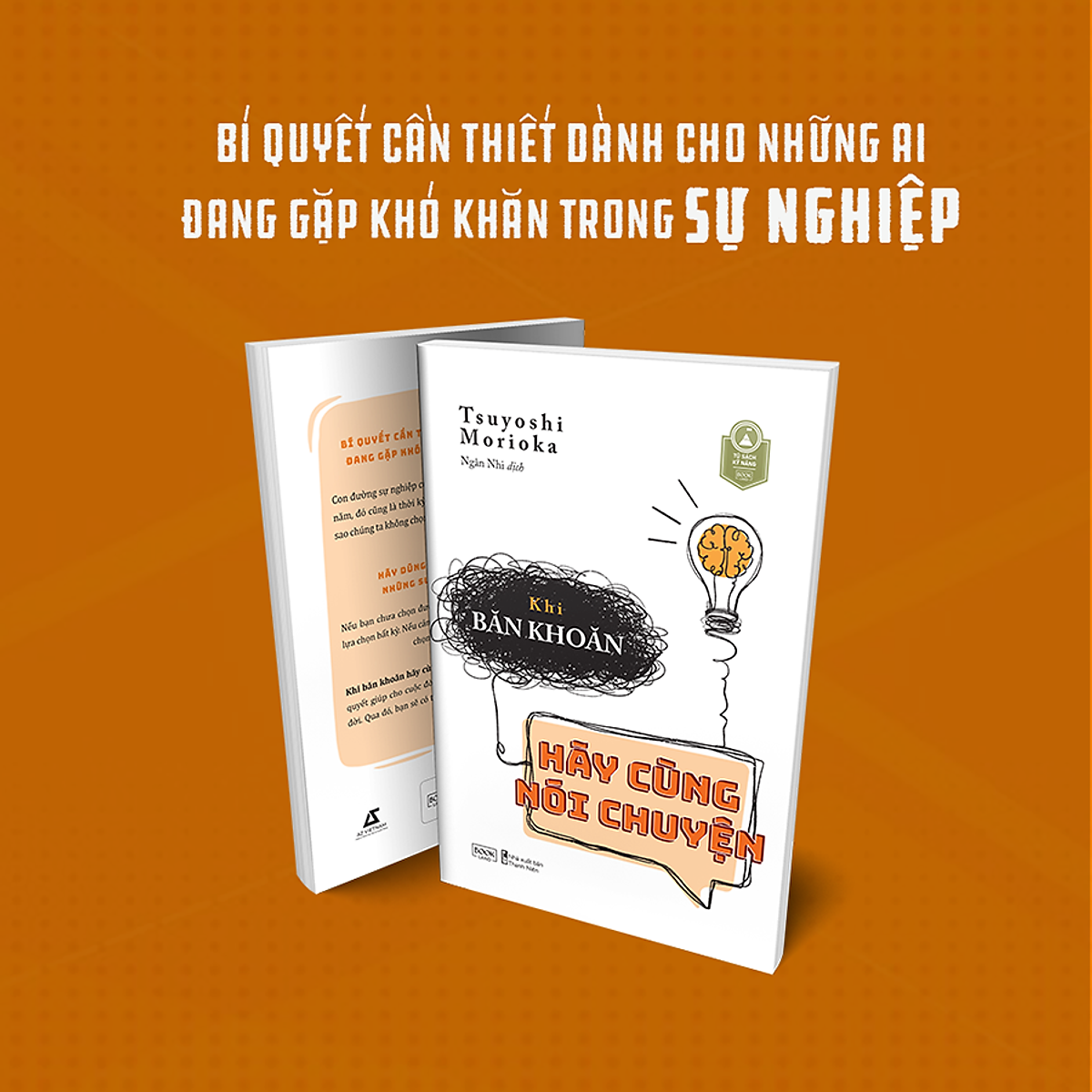 Khi Băn Khoăn Hãy Cùng Nói Chuyện - Bản Quyền