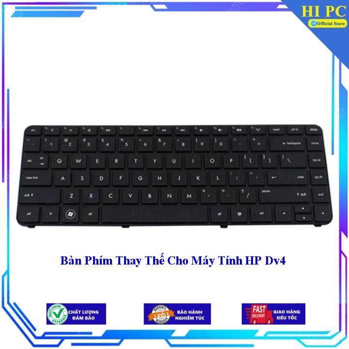 Bàn Phím Thay Thế Cho Máy Tính HP DV4 - Hàng Nhập Khẩu