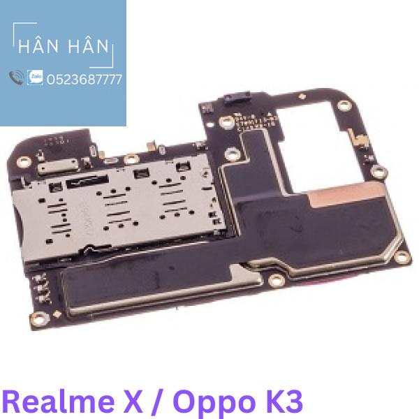 Mainboard bo mạch chủ cho realme X cho Oppo K3 zin bóc máy full chức năng