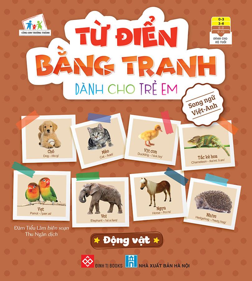 Từ Điển Bằng Tranh Dành Cho Trẻ Em - Động Vật