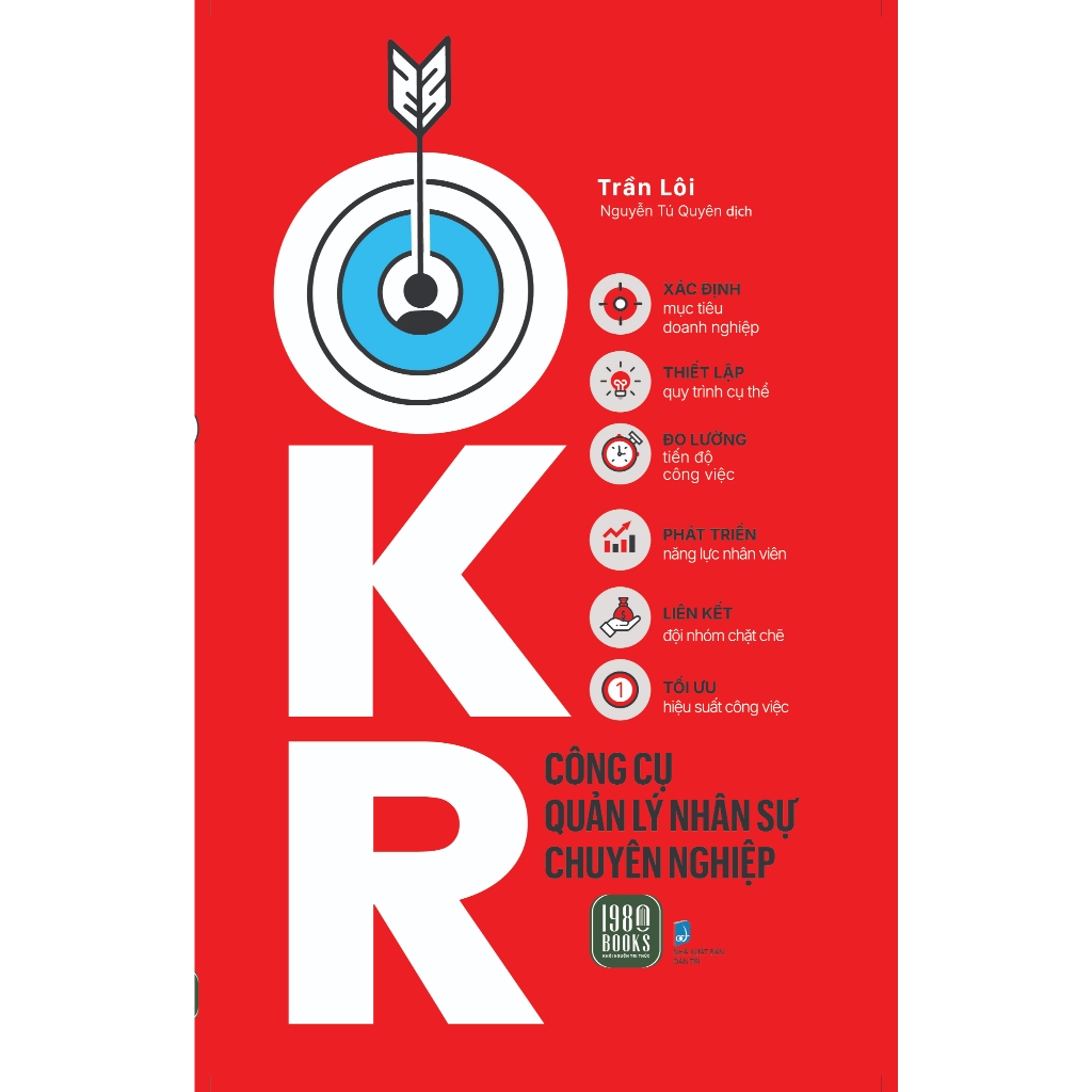 Sách Về Công Nghệ Thông Tin Hay: OKR Công Cụ Quản Lý Nhân Sự Chuyên Nghiệp