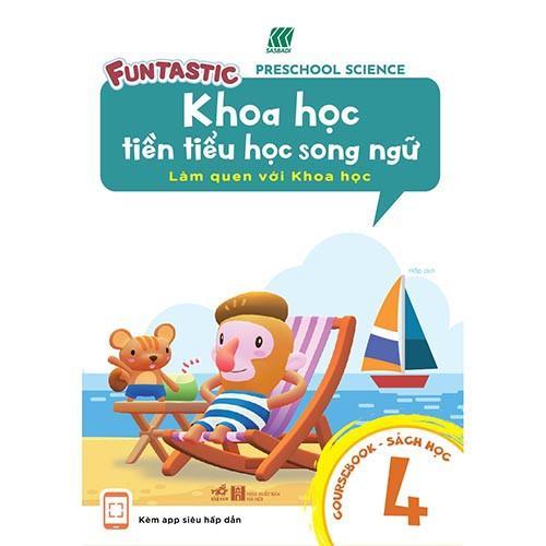 Khoa Học Tiền Tiểu Học Song Ngữ - Học 4 - Bản Quyền