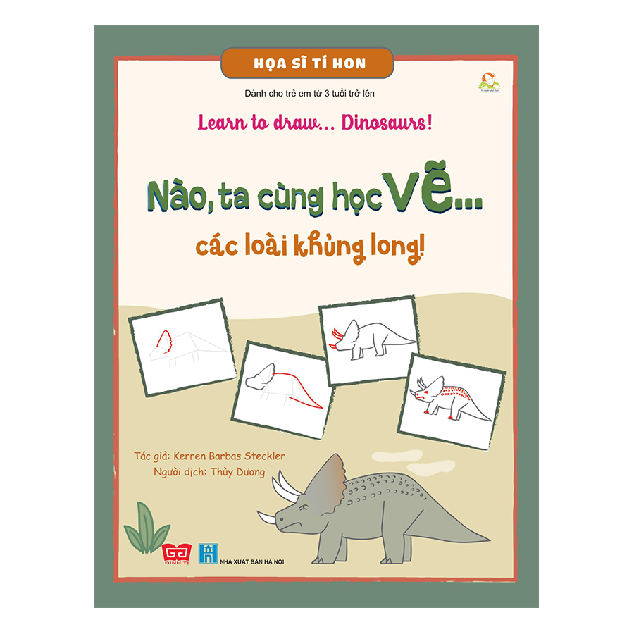 Họa Sĩ Tí Hon - Learn To Draw... Dinosaurs! - Nào, Ta Cùng Học Vẽ… Các Loài Khủng Long!