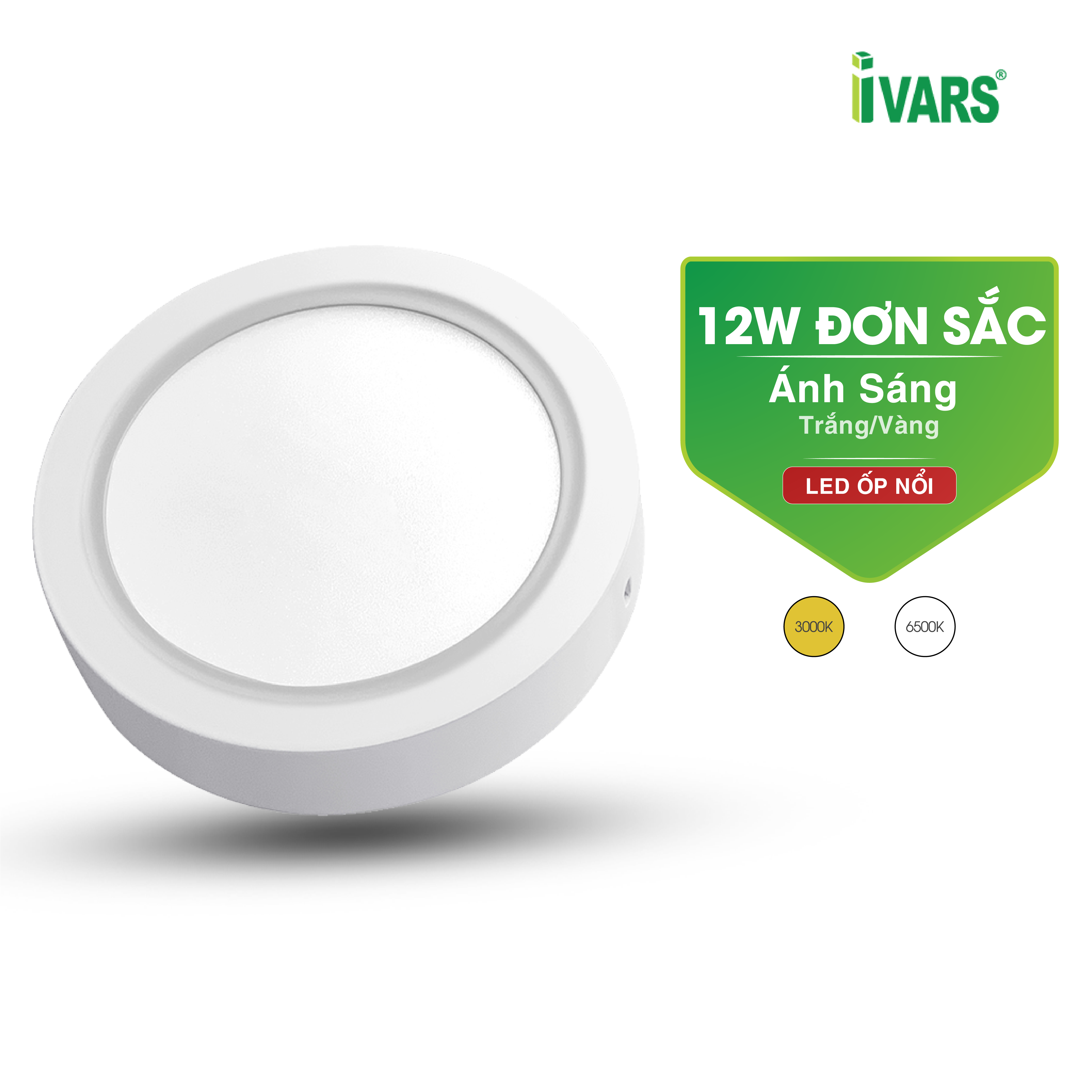 [ĐƠN SẮC/TRÒN] Đèn LED Ốp Nổi Đơn Sắc Thương Hiệu IVARS